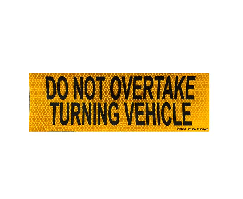 31L DO NOT OVERTAKE VEHICLE 300 X 100 AL